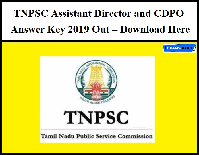 TNPSC Assistant Director and CDPO Answer Key 2019 Out – Download Here