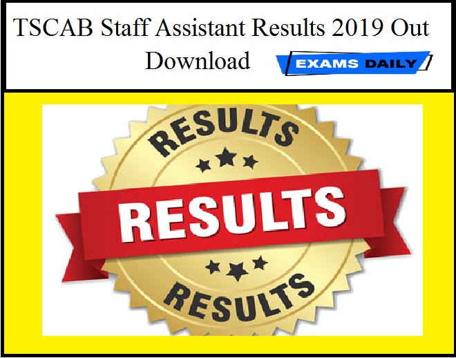 TSCAB Staff Assistant Results 2019 Out – Download