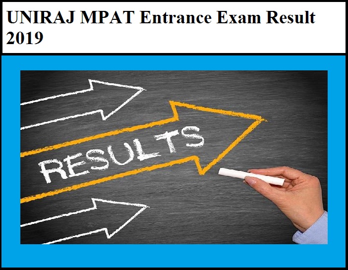 UNIRAJ MPAT Entrance Exam Result 2019 Released