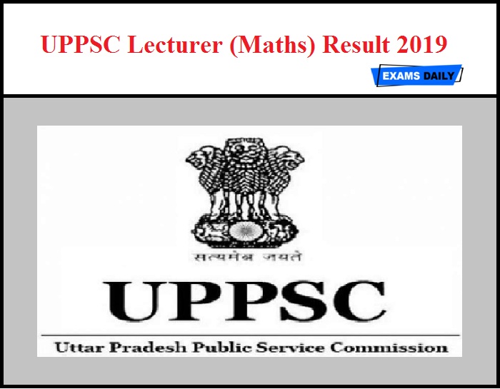 UPPSC Lecturer (Maths) Result 2019 Out