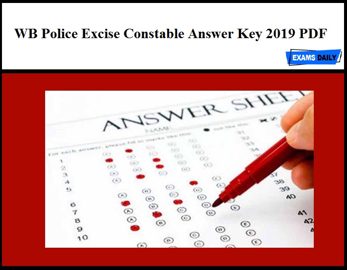 WB Police Excise Constable Answer Key 2019 PDF – Download