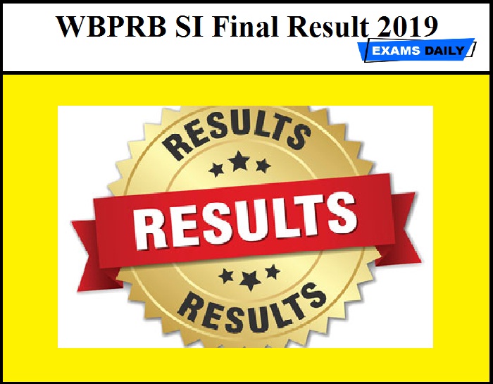 WBPRB SI Final Result 2019 Released