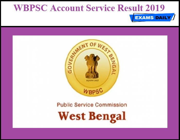 WBPSC Account Service Result 2019 Released – Download for WB Audit