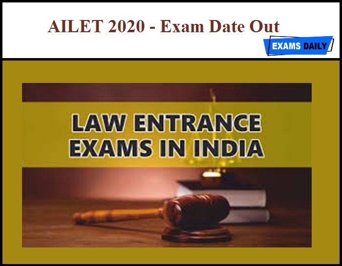AILET 2020 Exam Date Out – Download Here