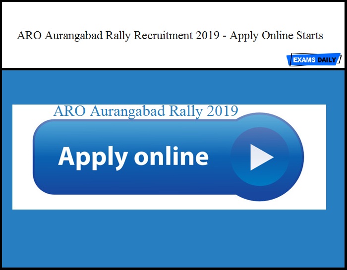 aro aurangabad rally recruitment 2019 apply online starts