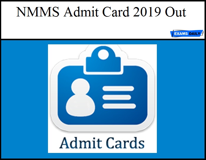 nmms admit card 2019 out