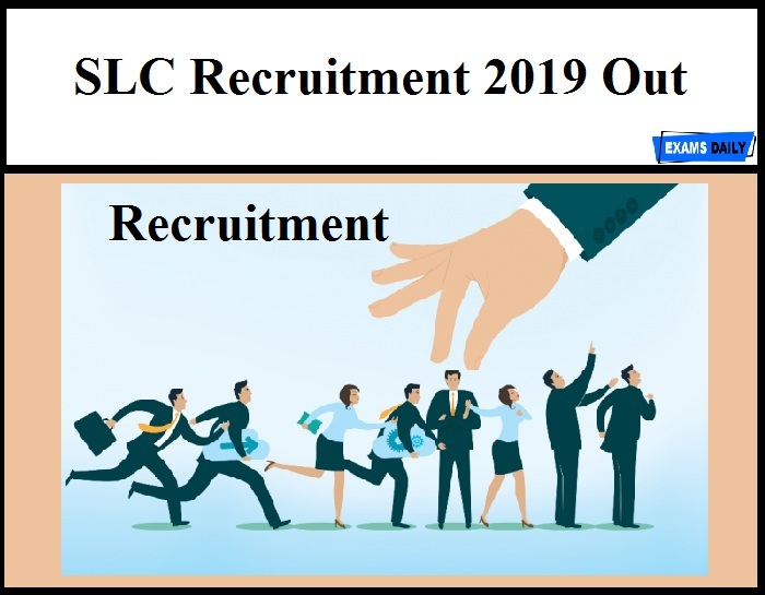 slc recruitment 2019 out
