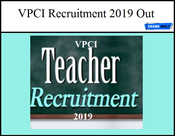 vpci recruitment 2019
