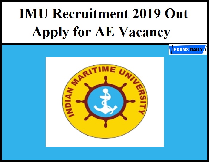 IMU Recruitment 2019 Out – Apply for AE Vacancy