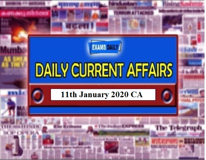 11th January 2020 Current Affairs