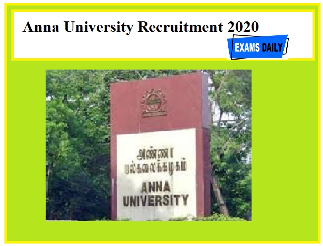 Anna University Recruitment 2020 – Apply Here