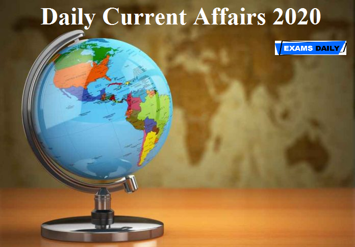 Daily Current Affairs 2020 PDF Download
