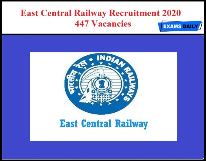 पूर्व मध्य रेलवे भर्ती 2020