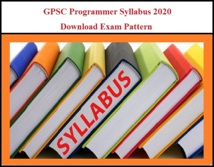 GPSC प्रोग्रामर सिलेबस 2020 डाउनलोड परीक्षा पैटर्न