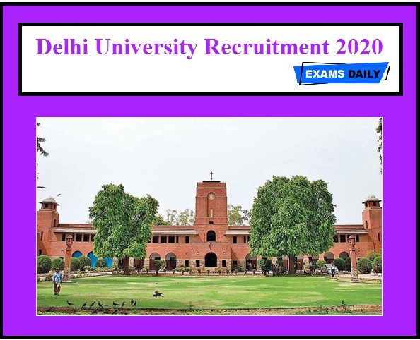 Delhi University Recruitment 2020 OUT