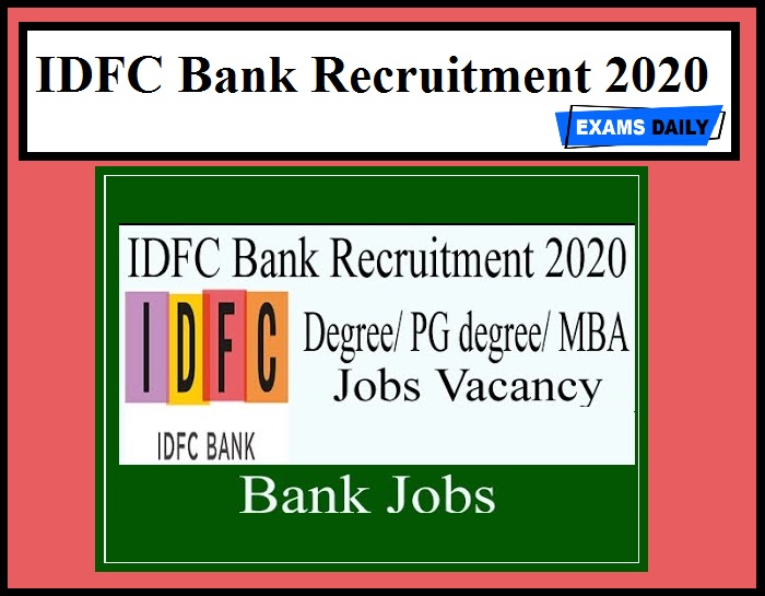 IDFC Bank Recruitment 2020