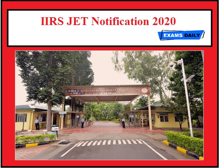 IIRS JET Notification 2020 OUT
