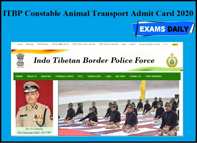 ITBP Constable Animal Transport Admit Card 2020 Out | Download State  Service Exam Date