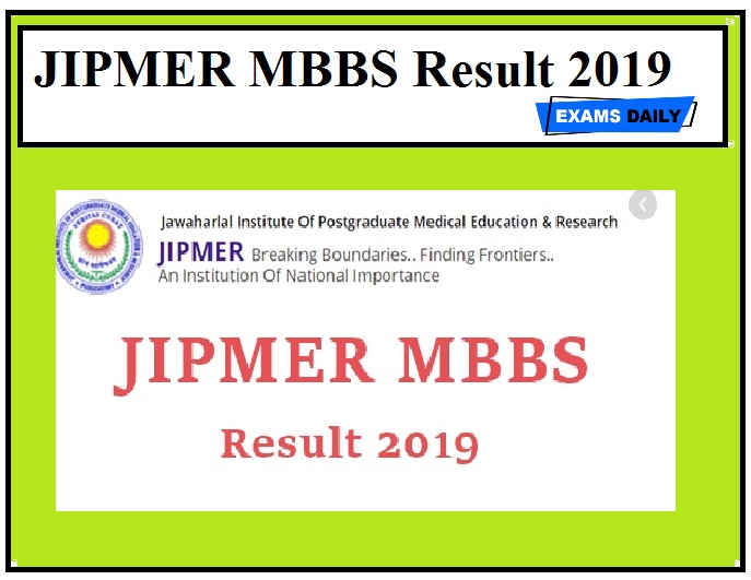 JIPMER MBBS Result 2019 घोषित - यहाँ डाउनलोड करें