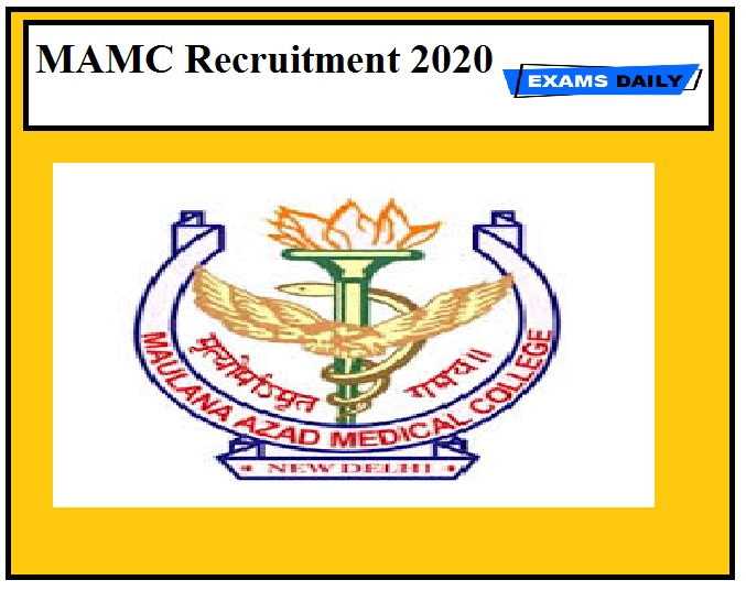 MAMC Recruitment 2020 Out – Apply Here