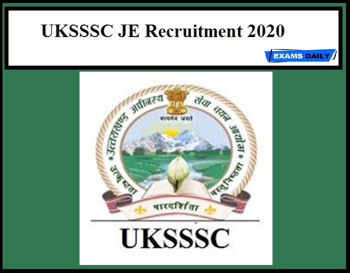 UKSSSC JE Recruitment 2020 Out – 121 Vacancies
