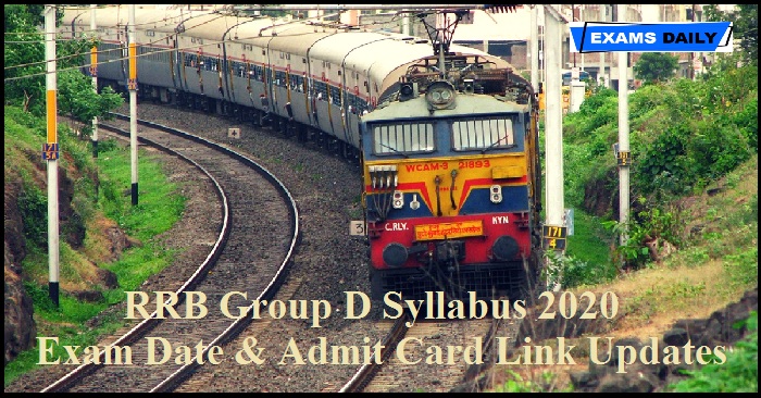 RRB Group D Syllabus 2020 PDF - Exam Date & Admit Card Link Updates