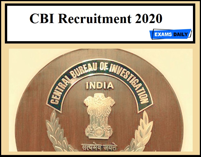 CBI Recruitment 2020