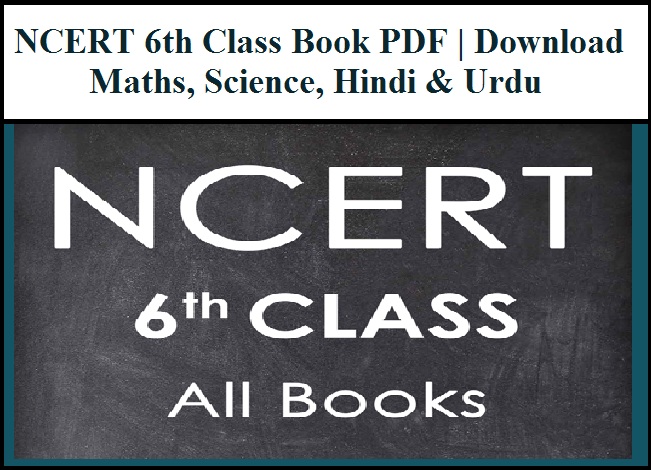 NCERT 6th Class Book PDF - Download Maths, Science, Hindi & Urdu