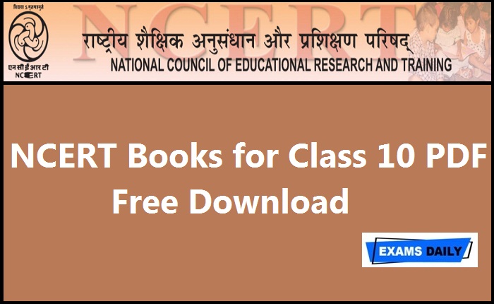 NCERT Books for Class 10 PDF - Free Download
