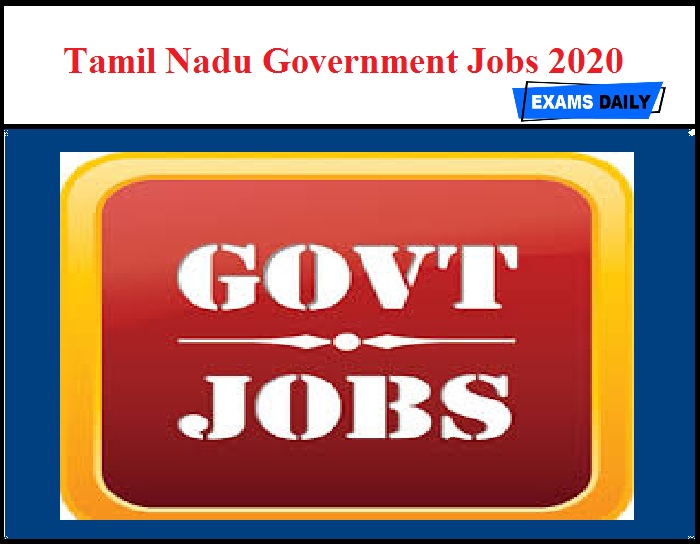 Tamil Nadu Government Jobs 2020