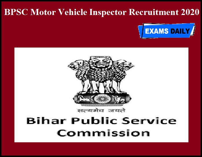 BPSC Motor Vehicle Inspector Recruitment 2020 OUT
