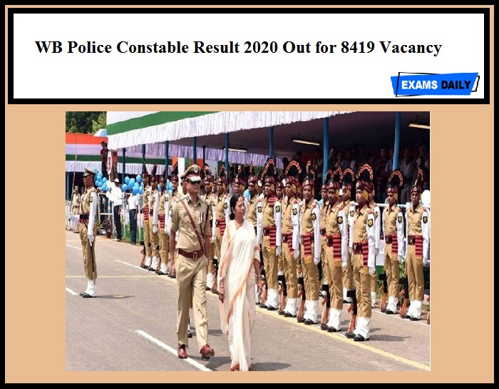 WB Police Constable Result 2020 Out for 8419 Vacancy