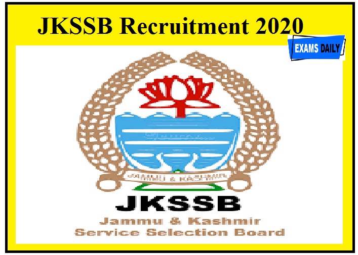 JKSSB Recruitment 2020 out - 10464 Much More Vacancies || Direct Link Apply Here Now!!!