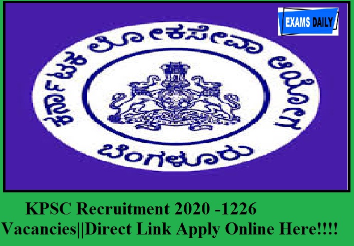 KPSC Recruitment 2020 out – 1226 Vacancies & AE, JE, Staff Nurse || Direct Apply Link Available Here!!!