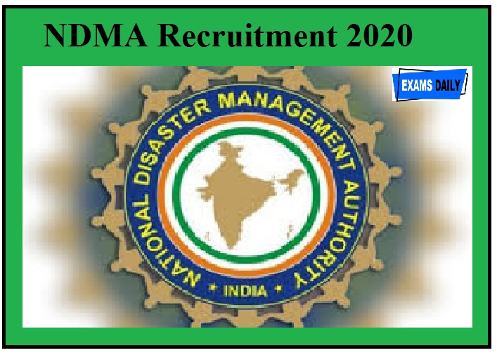 NDMA Recruitment 2020 Out - 2,08,700 Salary || For Assistant Advisor Apply Here!!!