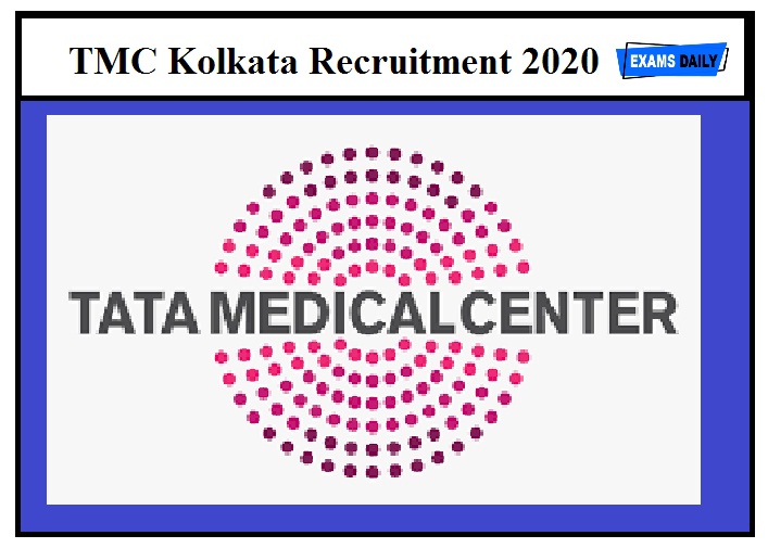 TMC Kolkata Recruitment 2020 Out -20,000 Salary & Biospecimen Coordinator Vacancies!!!