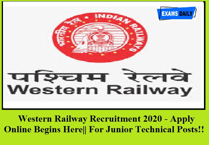 Western Railway Recruitment 2020 – Junior Technical Associate Posts || Direct Link Available Here!!!