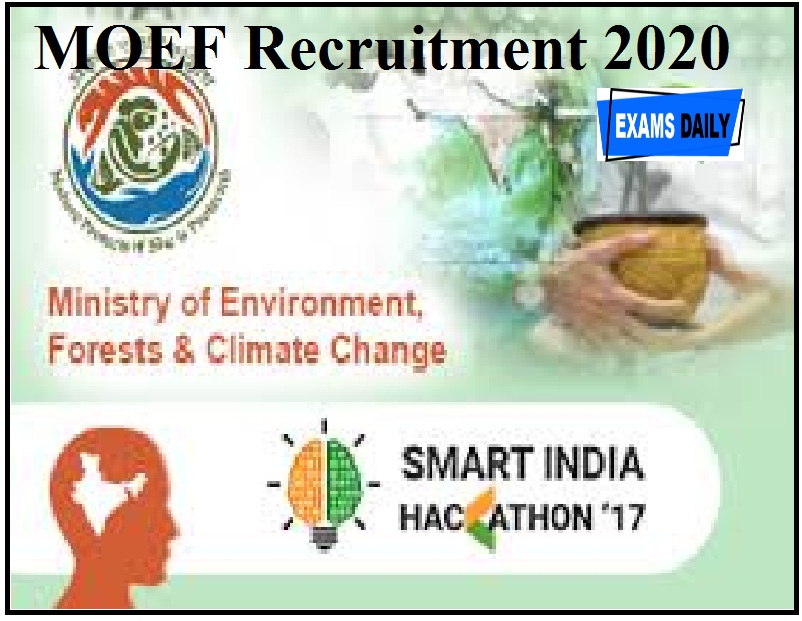 MOEF Recruitment 2020 Out – Various Vacancies &Download Application Form Here!!!