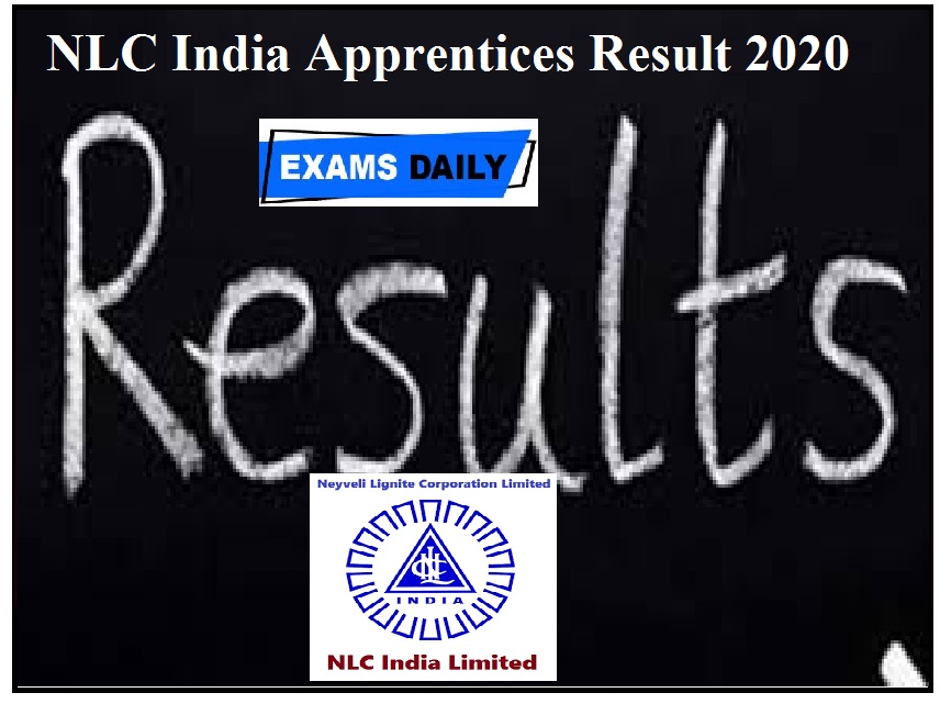 NLC India Apprentice Result 2020 – Check CV Details Here!!!