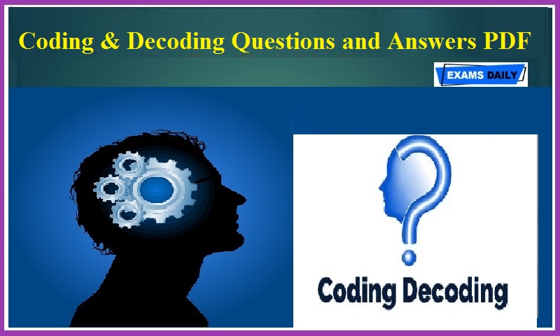 Coding & Decoding Questions and Answers PDF