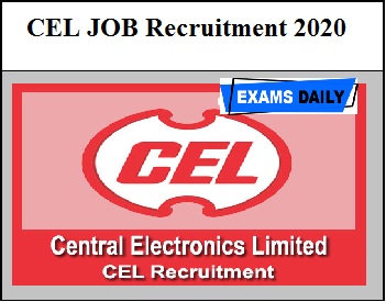 CEL JOB Recruitment 2020