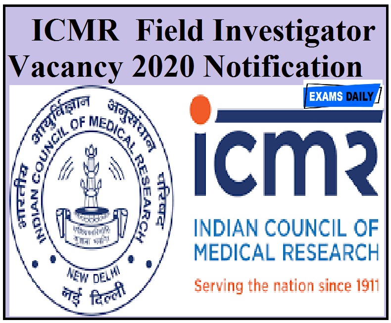 ICMR Vacancy Notification 2020 Released