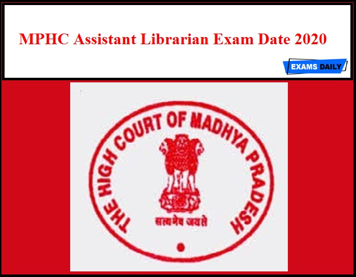 MPHC Assistant Librarian Exam Date 2020