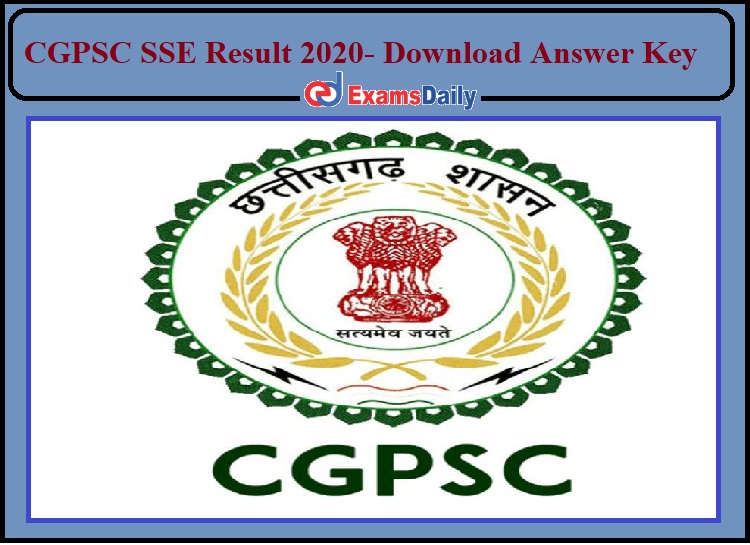 CGPSC SSE Result 2020- Download Answer Key for State Service Prelims Exam!!!