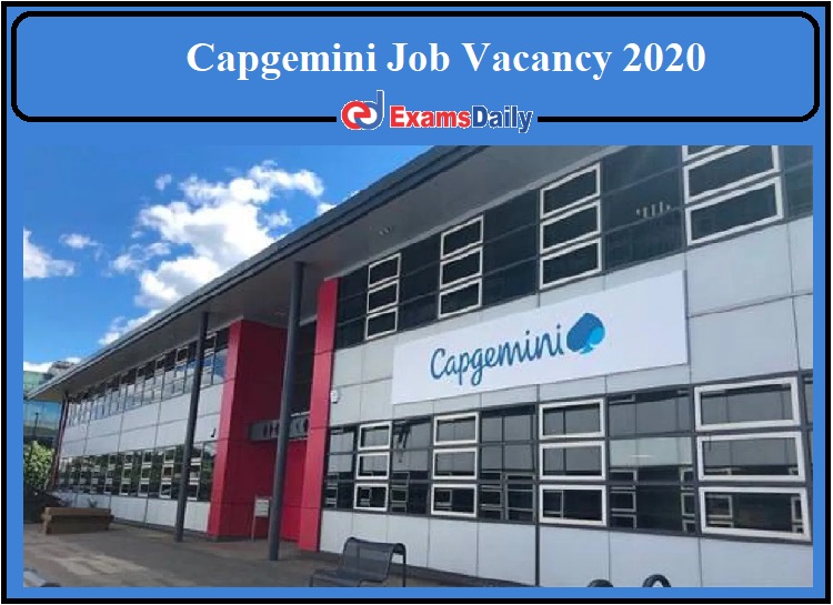 Capgemini Job Vacancy 2020 Released- Apply for Oracle Cloud Integrator!!!