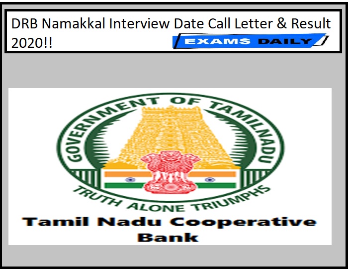 DRB Namakkal Interview Date Call Letter & Result 2020