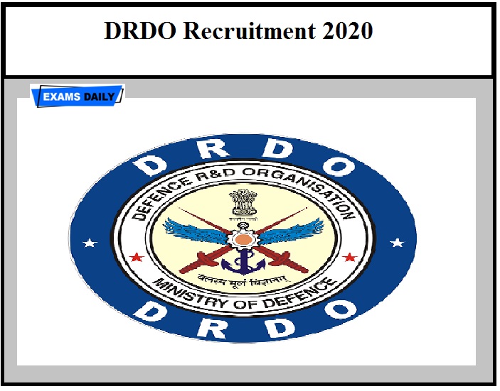 DRDO Recruitment 2020 OUT – Salary – Rs.31,000 No Exam!!!