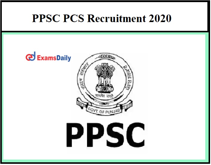 PPSC PCS Recruitment 2020 – Any Degree can apply Register before the Last Date!!!