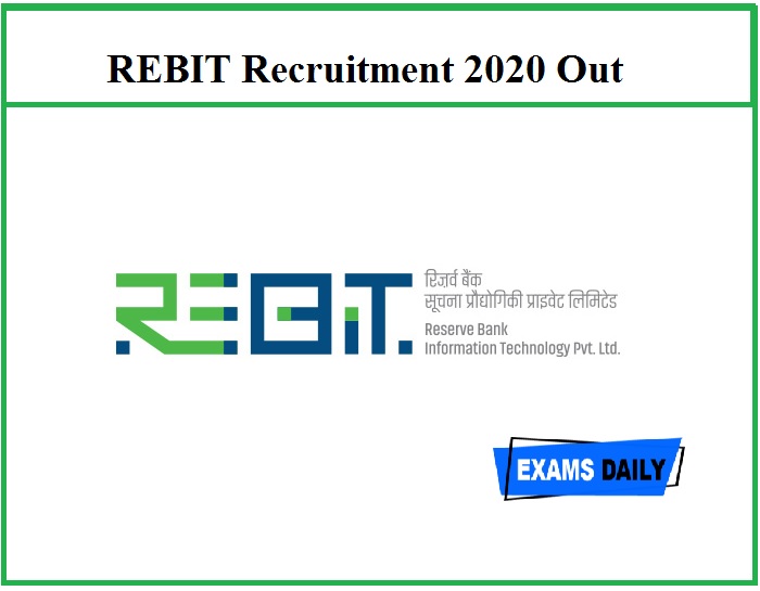 REBIT Recruitment 2020 Out