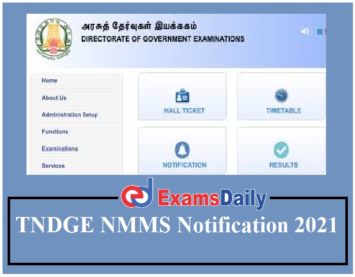 TNDGE NMMS Notification 2021 Out – Apply Online Download Exam Date Here!!!